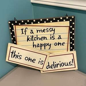 Kitchen sign Messy Kitchen Delirious